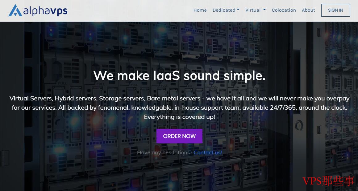 AlphaVPS 提供多种类型的 VPS 服务